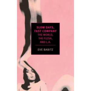 Slow Days, Fast Company (ISBN: 9781681370088)