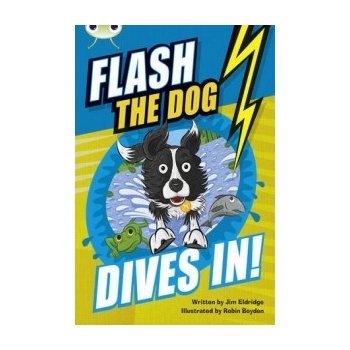 Jim Eldridge: BC Brown B/3B Flash the Dog Dives In