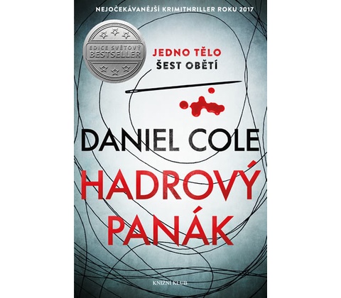 Hadrový panák - Cole Daniel
