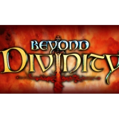 Beyond Divinity