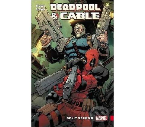 Deadpool & Cable: Split Second