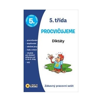 5. třída Procvičujeme Diktáty