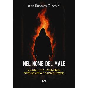 Nel nome del male | Ernesto Zucchini (2026)