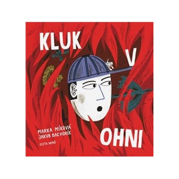 Kluk v ohni
