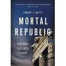 Mortal Republic