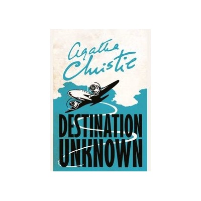 Destination Unknown Agatha Christie