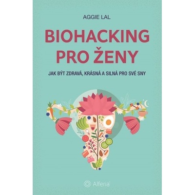 Biohacking pro ženy