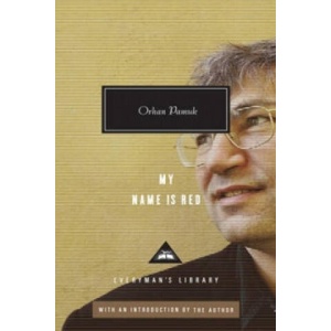 My Name is Red | Orhan Pamuk (ISBN: 9781841593319)
