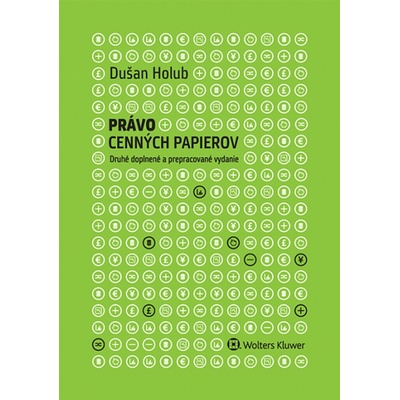 Právo cenných papierov - Dušan Holub SK