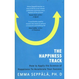 Happiness Track | Emma Seppala (ISBN: 9780349406282)