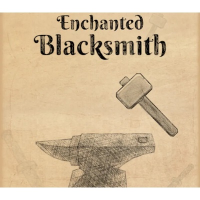 Enchanted Blacksmith