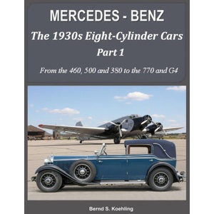 MERCEDES-BENZ The 1930s eight-cylinder cars, part 1 | Bernd S. Koehling (2025)