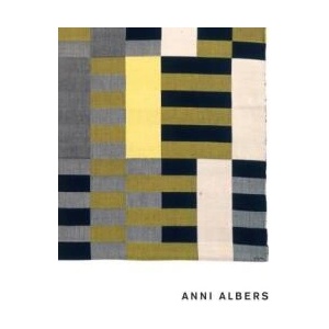 Anni Albers | Ann Coxon, Briony Fer, Maria Muller-Schareck (ISBN: 9780300237252)