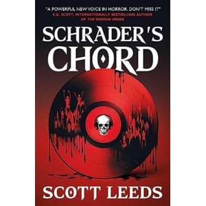 Schrader's Chord | Scott Leeds (ISBN: 9781803366821)