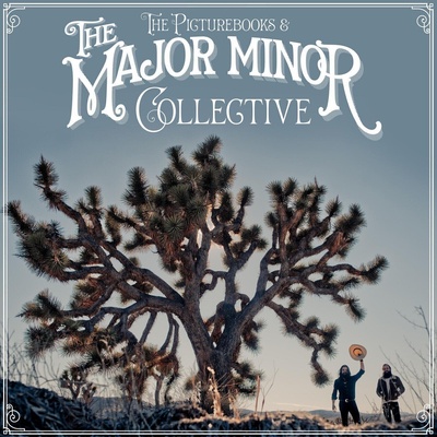 The Picturebooks - The Major Minor Collective (180 g) (LP + CD) (0194398731315)