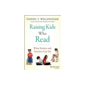 Raising Kids Who Read | Daniel T. Willingham (ISBN: 9781118769720)