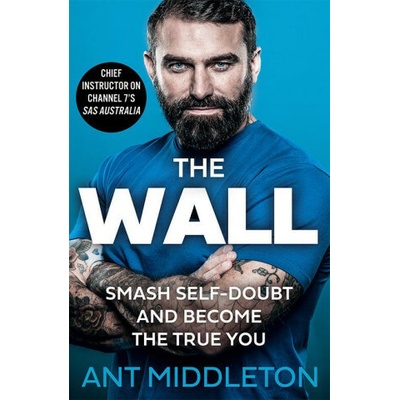 The Wall - Ant Middleton