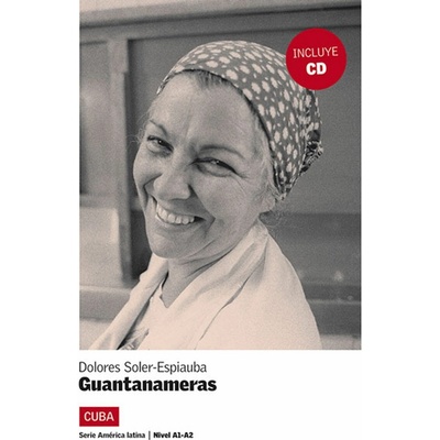 AMERICA LATINA: GUANTANAMERAS + CD A1-A2 - ESPIAUBA, D., SOL...