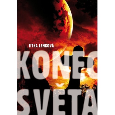 Konec světa - Jitka Lenková