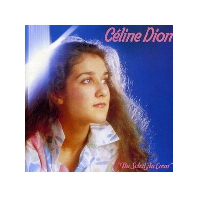 DION CELINE: DU SOLEIL AU COEUR CD