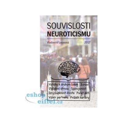 Souvislosti neuroticismu - Vladimíra Lovasová