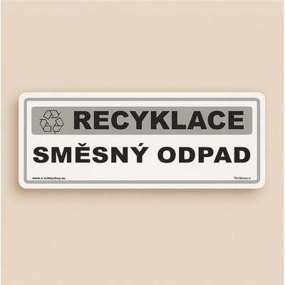 Traiva s.r.o Recyklace Směsný odpad Verze: Samolepka papírová 290 x 100 mm tl. 0,1 mm - Kód: 17422