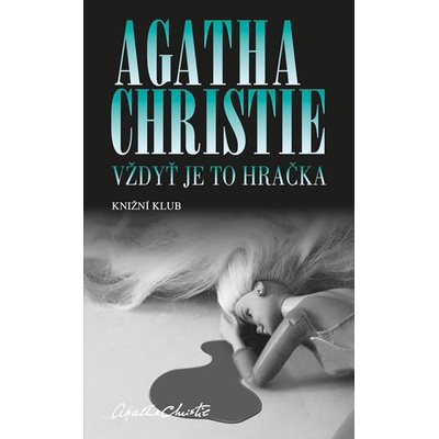 Vždyť je to hračka - Agatha Christie