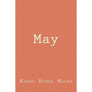 May | Karel Hynek Macha, William E Harkins (ISBN: 9781467902304)