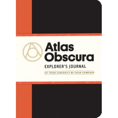 Atlas Obscura Explorer s Journal Foer Joshua