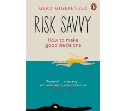 Risk Savvy