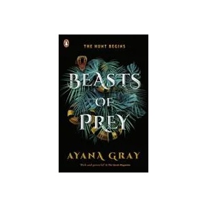 Beasts of Prey | Ayana Gray (ISBN: 9780241532546)