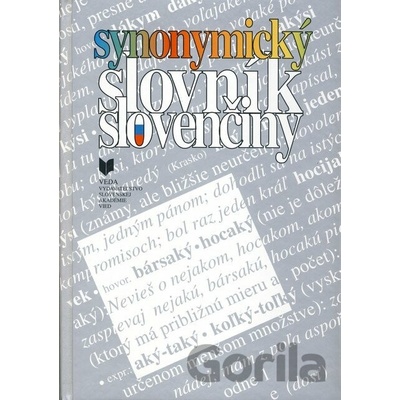 Synonymický slovník slovenčiny - kolektív autorov