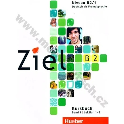 Ziel B2/1 - 1. díl učebnice němčiny B2