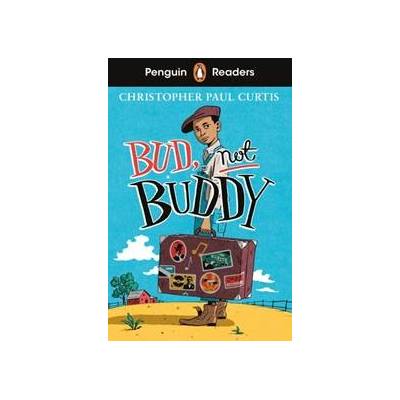 Penguin Readers Level 4: Bud, Not Buddy ELT Graded Reader