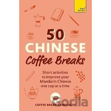 50 Chinese Coffee Breaks - Coffee Break Languages