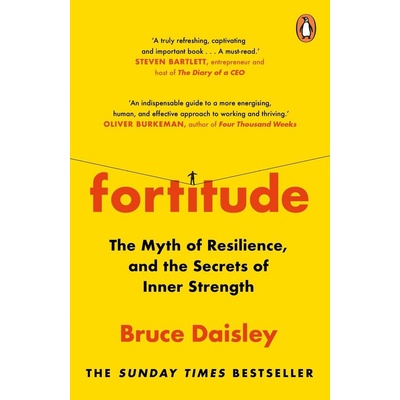 Fortitude - Bruce Daisley