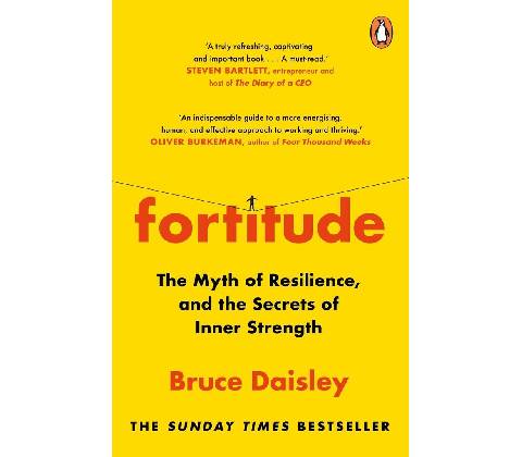 Fortitude - Bruce Daisley