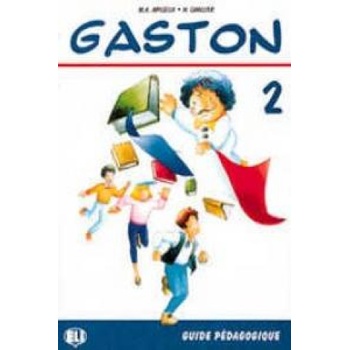 Gaston 2 Guide pédagogique