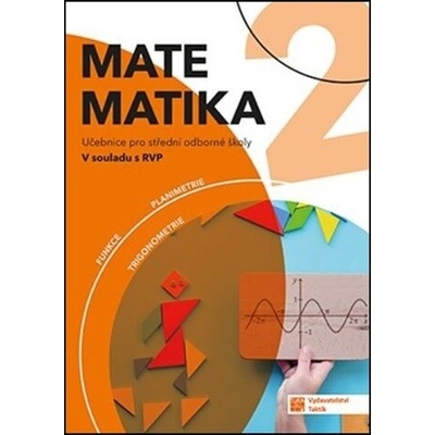 Matematika pro SOŠ 2 učebnice