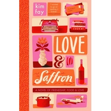 Love & Saffron - Kim Fay