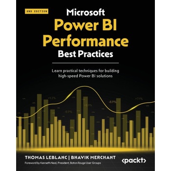Microsoft Power BI Performance Best Practices - Second Edition