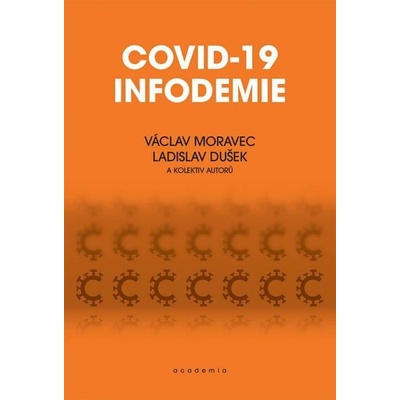 Covid-19 Infodemie - Václav Moravec