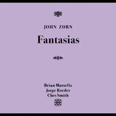 John Zorn - Fantasias CD