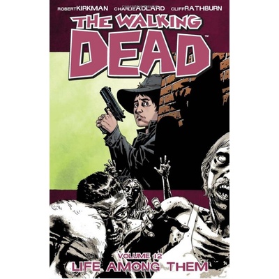 Walking Dead Kirkman RobertPaperback