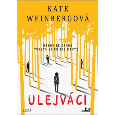 Ulejváci - Kate Weinberg