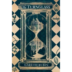 Turnglass | GARETH RUBIN (ISBN: 9781398514492)
