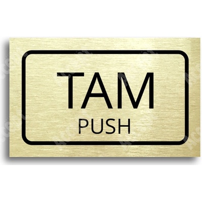 ACCEPT Tabulka SEM - TAM - typ 34 (80 x 50 mm) - zlatá tabulka - černý tisk