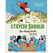 Strýček Skrblík Jen chudý stařík
