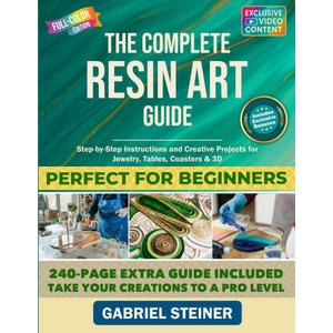 The Complete Resin Art Guide (2025)