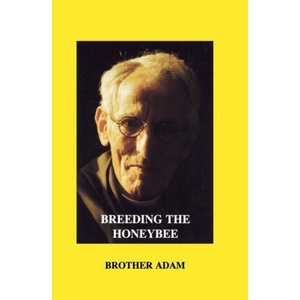 Breeding the Honeybee | Brother Adam (ISBN: 9781912271733)